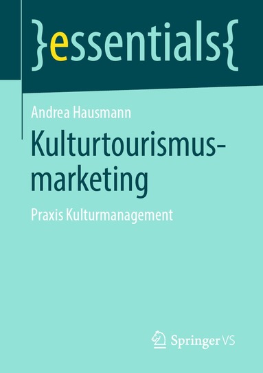 Andrea Hausmann - Kulturtourismusmarketing, Häftad