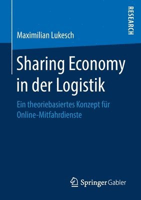 Maximilian Lukesch - Sharing Economy in der Logistik, Häftad