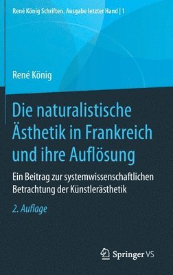 bokomslag Die naturalistische Ästhetik in Frankreich und ihre Auflösung