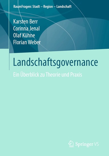 Karsten Berr, Corinna Jenal, Olaf Kühne, Florian Weber - Landschaftsgovernance, Häftad
