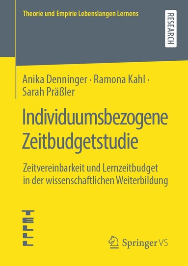 Anika Denninger, Ramona Kahl, Sarah Präßler - Individuumsbezogene Zeitbudgetstudie, Häftad