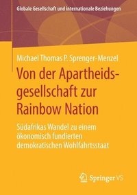 bokomslag Von der Apartheidsgesellschaft zur Rainbow Nation