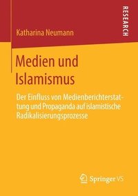 bokomslag Medien und Islamismus