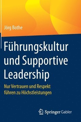 bokomslag Fhrungskultur und Supportive Leadership