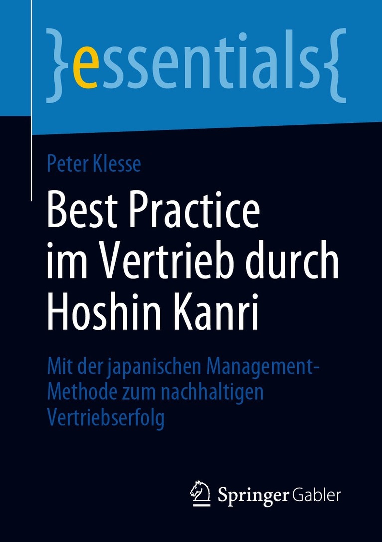 Peter Klesse - Best Practice im Vertrieb durch Hoshin Kanri, Häftad