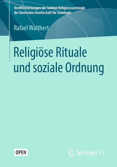 Rafael Walthert - Religiöse Rituale und soziale Ordnung, Häftad