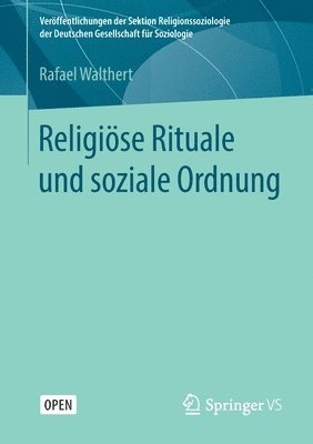 Rafael Walthert - Religiöse Rituale und soziale Ordnung, Häftad