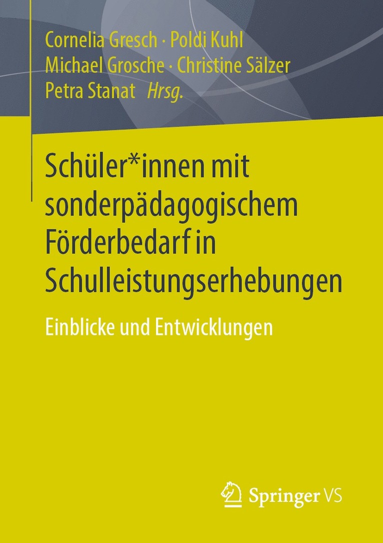 Cornelia Gresch, Poldi Kuhl, Michael Grosche, Christine Sälzer, Petra Stanat - Schüler*innen mit sonderpädagogischem Förderbedarf in Schulleistungserhebungen, Häftad