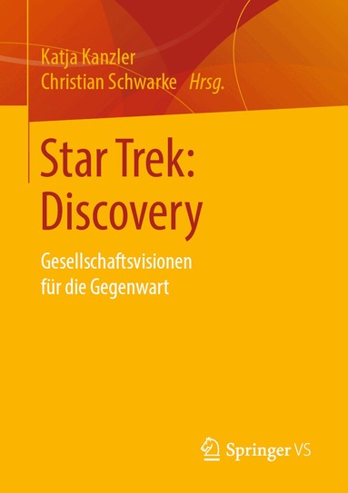 Katja Kanzler, Christian Schwarke - Star Trek: Discovery, Häftad