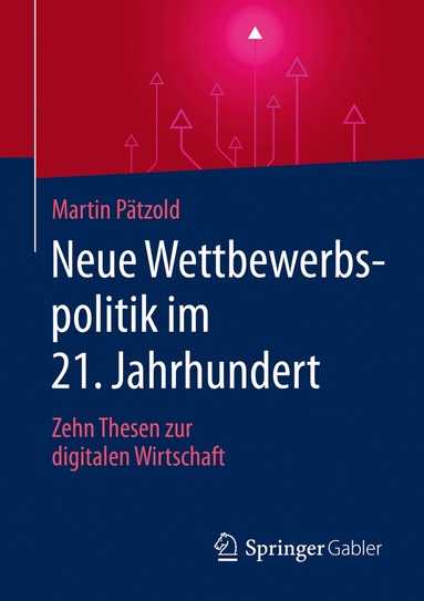 bokomslag Neue Wettbewerbspolitik im 21. Jahrhundert