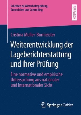 bokomslag Weiterentwicklung der Lageberichterstattung und ihrer Prfung