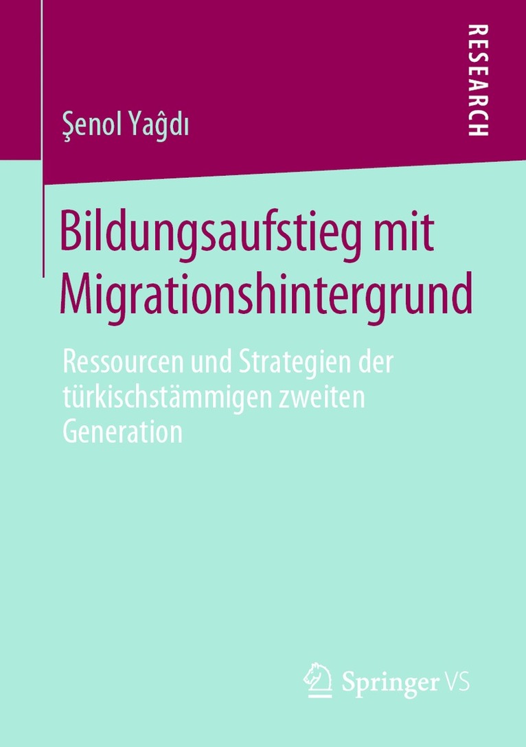 Şenol Yaĝdı, &#350;enol Ya&#285;d&#305;, Senol Yagdi, ¿Enol Ya¿d¿ - Bildungsaufstieg mit Migrationshintergrund, Häftad