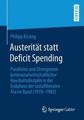 Austeritt statt Deficit Spending 1