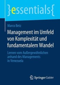 bokomslag Management im Umfeld von Komplexität und fundamentalem Wandel