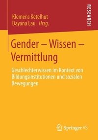 bokomslag Gender  Wissen  Vermittlung