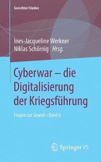 bokomslag Cyberwar  die Digitalisierung der Kriegsfhrung