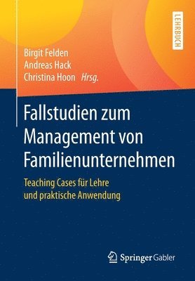 Fallstudien zum Management von Familienunternehmen 1