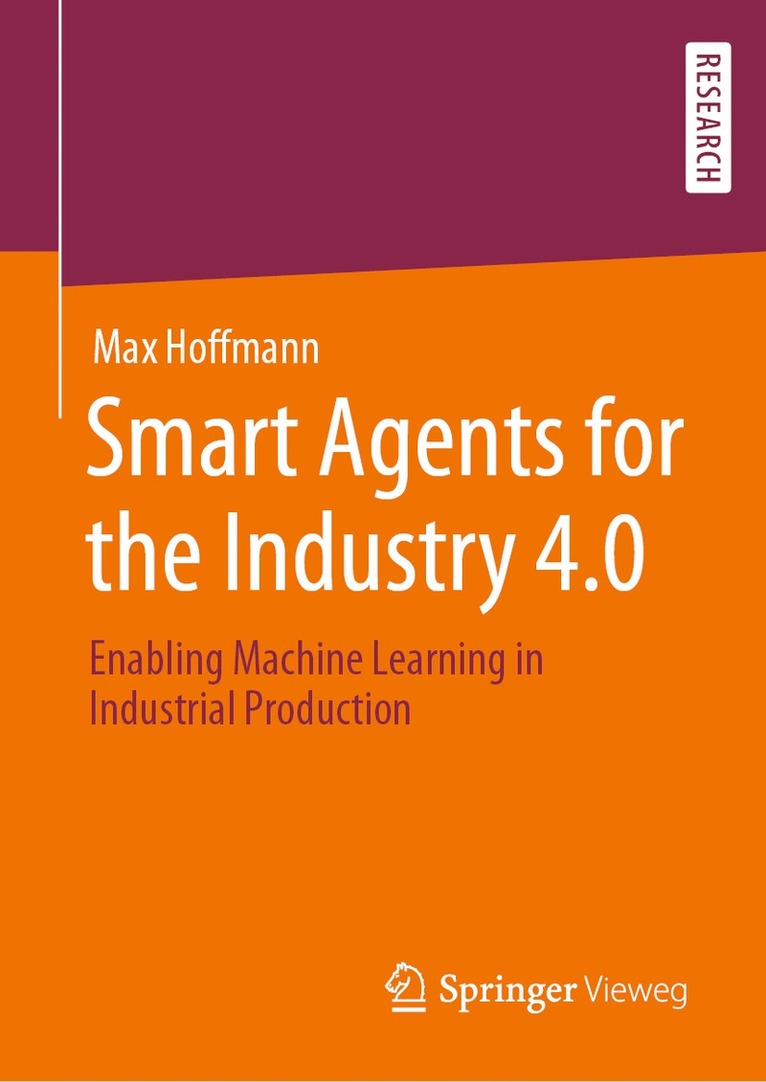 Smart Agents for the Industry 4.0 1