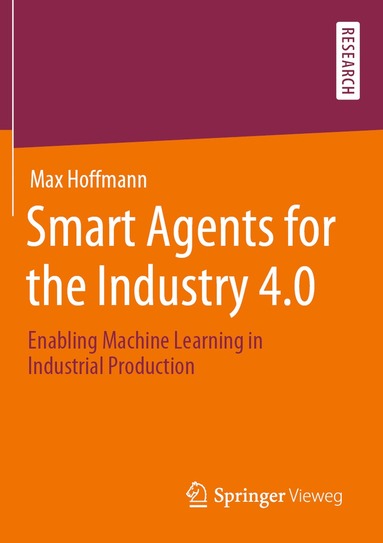 bokomslag Smart Agents for the Industry 4.0