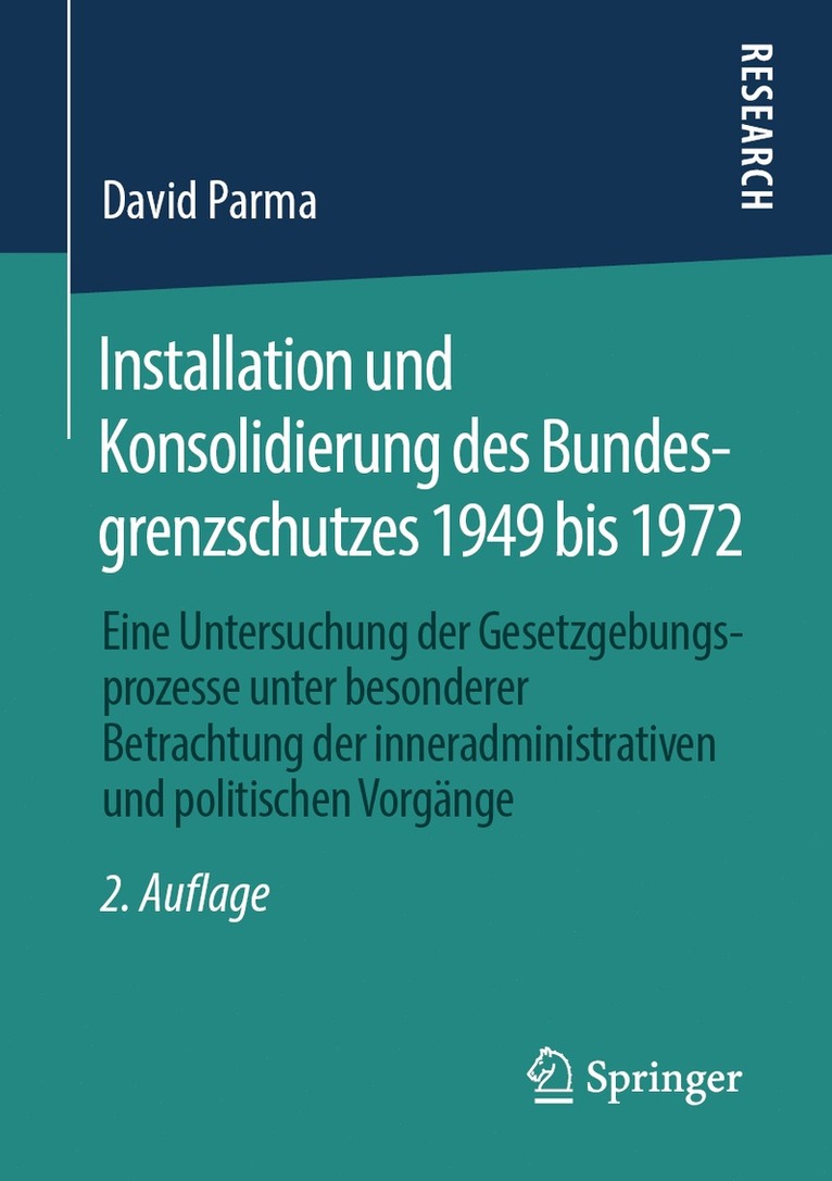 David Parma - Installation und Konsolidierung des Bundesgrenzschutzes 1949 bis 1972, Häftad