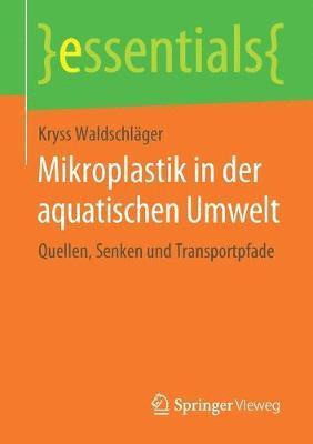 bokomslag Mikroplastik in der aquatischen Umwelt