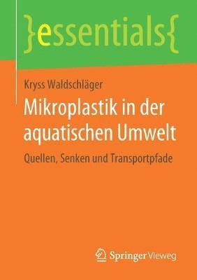 bokomslag Mikroplastik in der aquatischen Umwelt