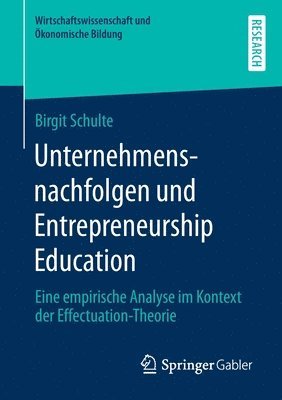 Unternehmensnachfolgen und Entrepreneurship Education 1