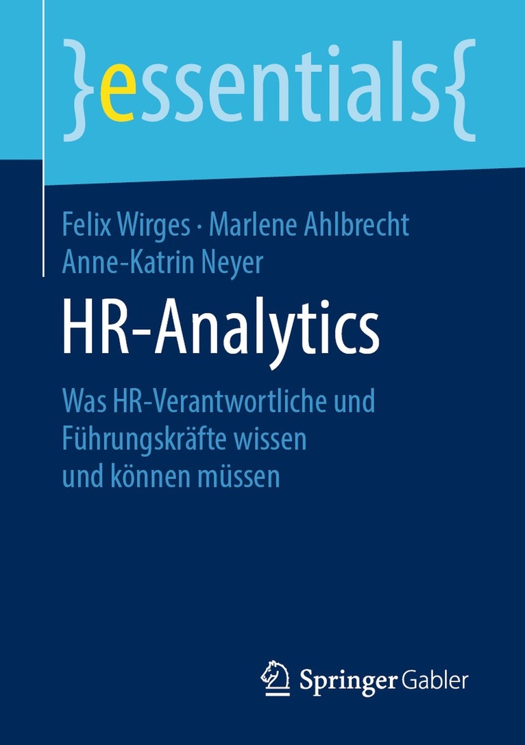 Felix Wirges, Marlene Ahlbrecht, Anne-Katrin Neyer - HR-Analytics, Häftad