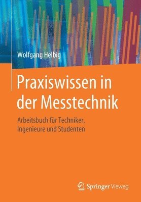 bokomslag Praxiswissen in der Messtechnik