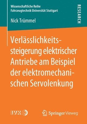 bokomslag Verlsslichkeitssteigerung elektrischer Antriebe am Beispiel der elektromechanischen Servolenkung