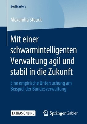 bokomslag Mit einer schwarmintelligenten Verwaltung agil und stabil in die Zukunft