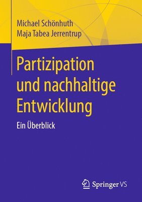 Michael Schönhuth, Maja Tabea Jerrentrup - Partizipation und nachhaltige Entwicklung, Häftad