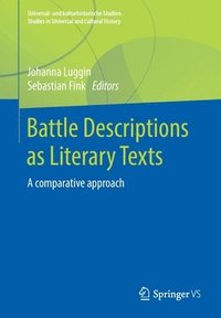 bokomslag Battle Descriptions as Literary Texts