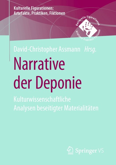 David-Christopher Assmann - Narrative der Deponie, Häftad