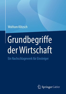 bokomslag Grundbegriffe der Wirtschaft