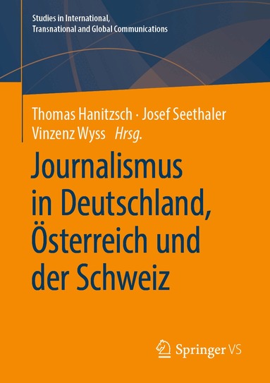 Thomas Hanitzsch, Josef Seethaler, Vinzenz Wyss - Journalismus in Deutschland, Österreich und der Schweiz, Häftad