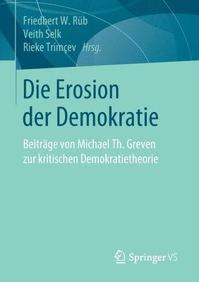 bokomslag Die Erosion der Demokratie