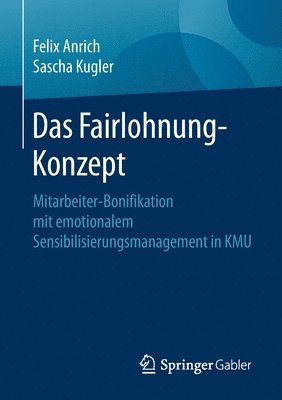 Das Fairlohnung-Konzept
