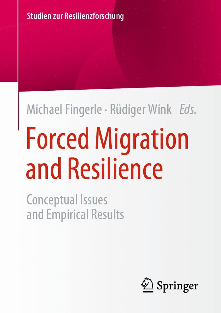 Forced Migration and Resilience 1