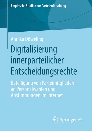 bokomslag Digitalisierung innerparteilicher Entscheidungsrechte