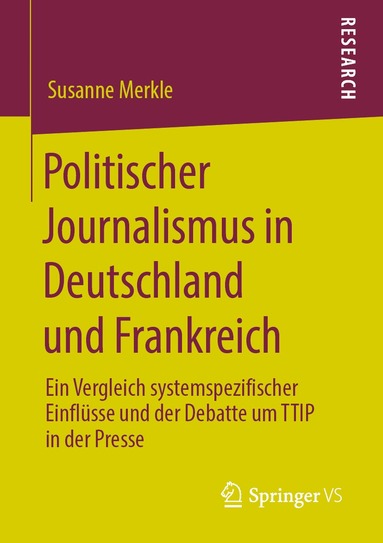 bokomslag Politischer Journalismus in Deutschland und Frankreich