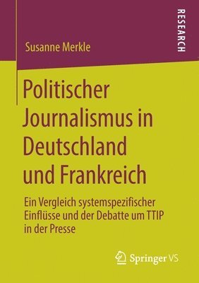 Politischer Journalismus in Deutschland und Frankreich 1