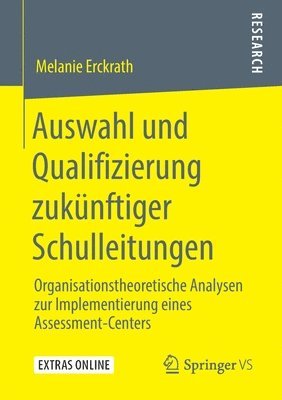 bokomslag Auswahl und Qualifizierung zuknftiger Schulleitungen