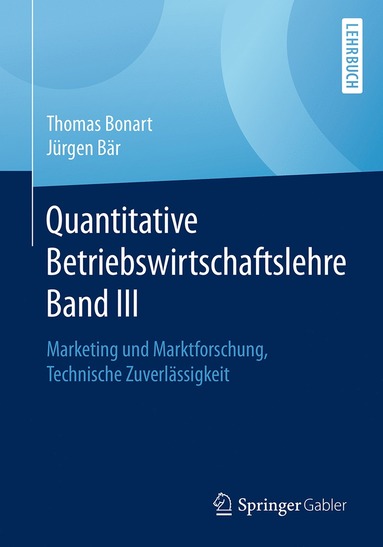 bokomslag Quantitative Betriebswirtschaftslehre Band III