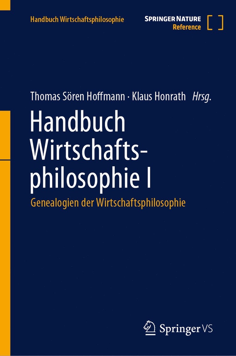 Handbuch Wirtschaftsphilosophie I 1