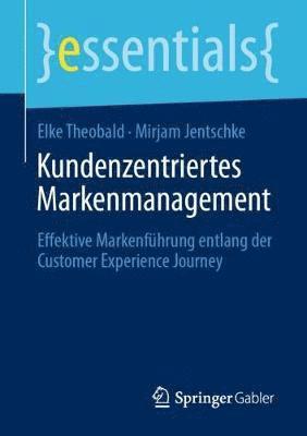 bokomslag Kundenzentriertes Markenmanagement