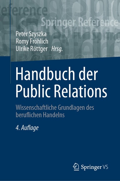 Peter Szyszka, Romy Fröhlich, Ulrike Röttger - Handbuch der Public Relations, Inbunden
