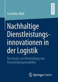 bokomslag Nachhaltige Dienstleistungsinnovationen in der Logistik