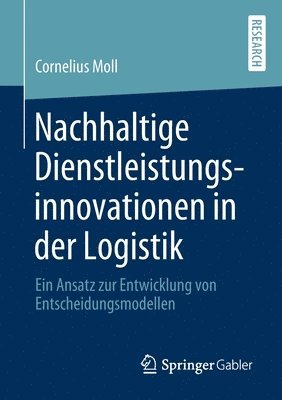 bokomslag Nachhaltige Dienstleistungsinnovationen in der Logistik