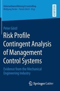 bokomslag Risk Profile Contingent Analysis of Management Control Systems